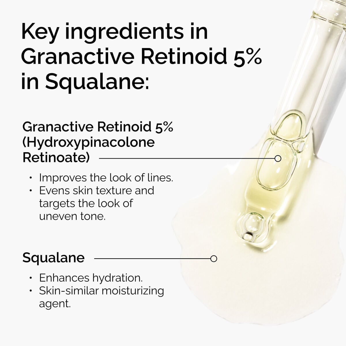 granactive-retinoid-5-in-squalane-z4 FY25-D41247-ORD-Web-PDP-Gran-5pct-Sql-1x1-EN-2.jpg